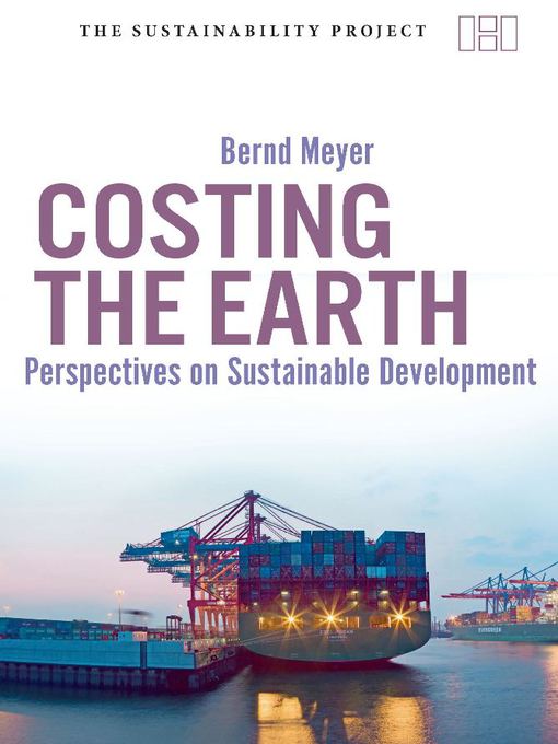 Title details for Costing the Earth? by Bernd Meyer - Available